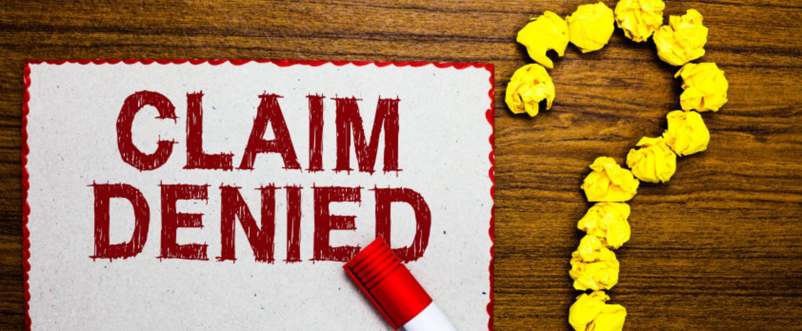 How to Fight a Denied Insurance Claim